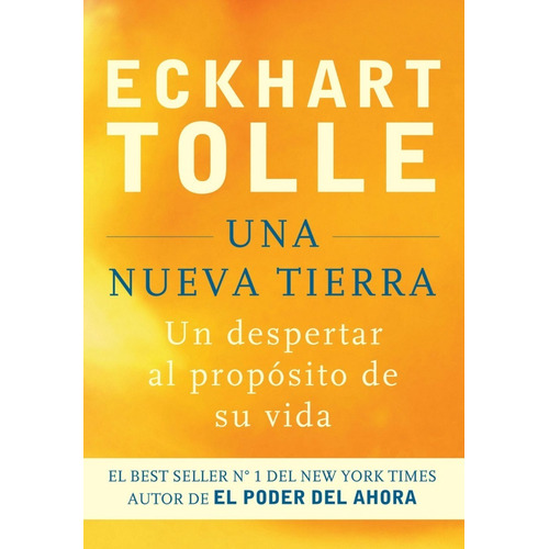 Una Nueva Tierra - Tolle Eckhart