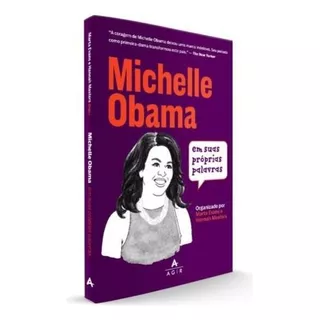Michelle Obama Em Suas Próprias Palavras, De Evans, Marta. Editora Agir, Capa Mole Em Português