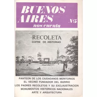 Revista Buenos Aires Nos Cuenta 5 Recoleta 