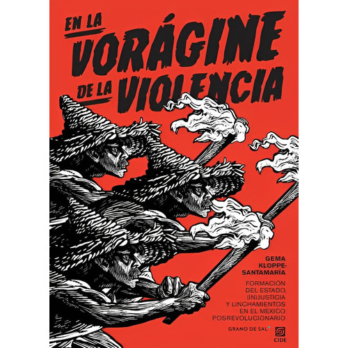 En la vorágine de la violencia: No, de Gema Kloppe-Santamaría., vol. 1. Editorial Grano De Sal, tapa pasta blanda, edición 1 en español, 2023