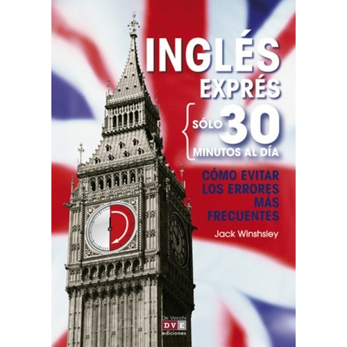 Ingles Expres Solo 30 Minutos Al Dia . Como Evitar Los Error
