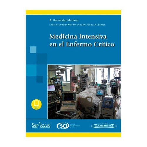 Libro Medicina Intensiva En El Enfermo Critico + E