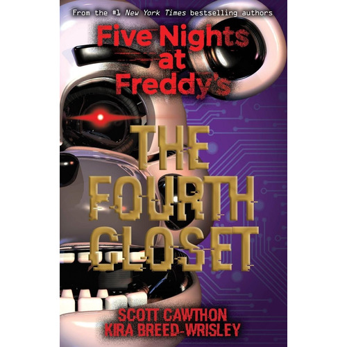 Libro Five Nights At Freddys, The Fouth Closet Original Dhl