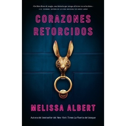 Libro Corazones Retorcidos - Melissa Albert - Umbriel