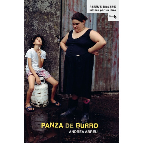 Panza De Burro, De Andrea Abreu. Editorial Barrett, Tapa Blanda En Español, 2020