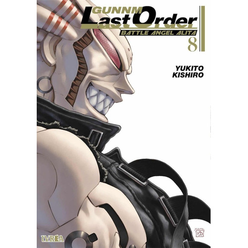 Gunnm Last Order 8 - Kishiro, Yukito