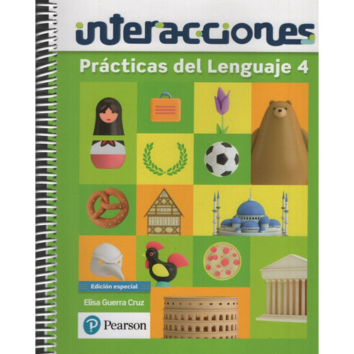 Practicas Del Lenguaje 4 - Interacciones - Pearson, De Guerra Cruz, Elisa. Editorial Pearson, Tapa Blanda En Español