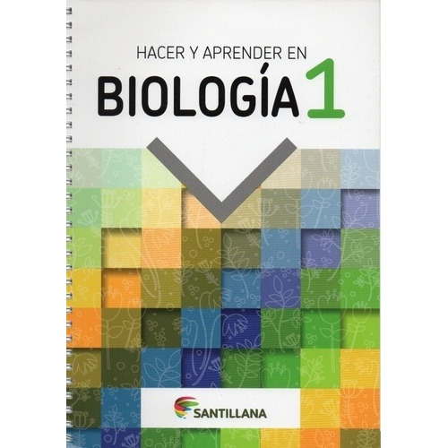 Biología 1 Hacer Y Aprender