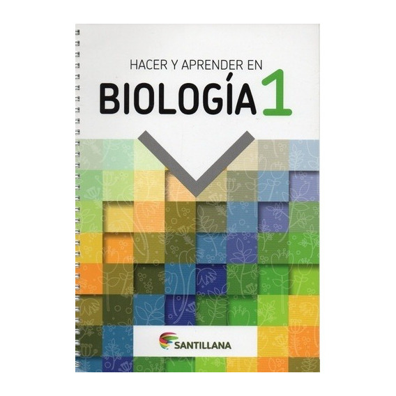 Biología 1 Hacer Y Aprender
