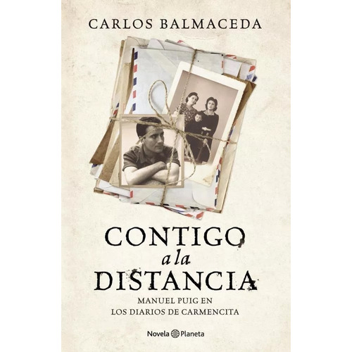 Contigo A La Distancia, De Carlos Blamaceda., Vol. No Aplica. Editorial Planeta, Tapa Blanda En Español, 2017