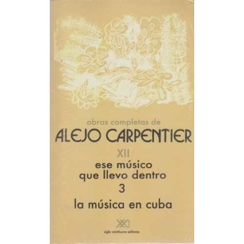 Obras Completas 12 - Alejo Carpentier