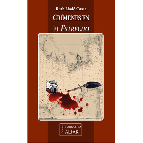 CrÃÂmenes en el Estrecho, de Lladó Casas, Ruth. Editorial Ediciones Alfar, tapa blanda en español