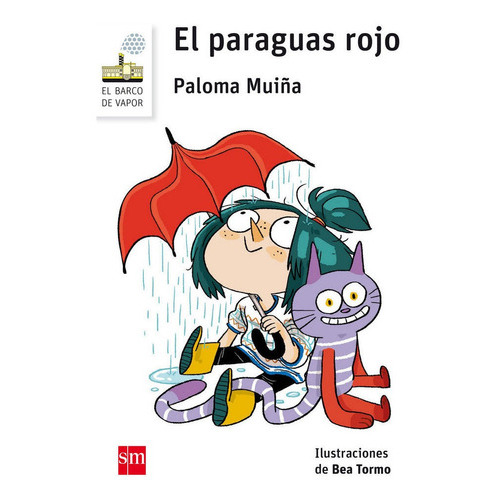 El Paraguas Rojo, De Muiña Merino, Paloma. Editorial Ediciones Sm, Tapa Blanda En Español