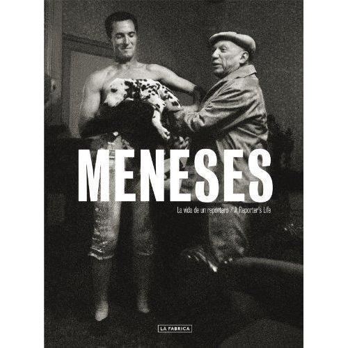 Meneses - La Vida De Un Reportero, de Meneses, Enrique. Editorial LA FABRICA EDITORIAL en español