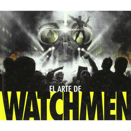 El Arte De Watchmen (t.d), De Peter Aperlo. Editorial Norma Comics, Tapa Dura En Español, 2009