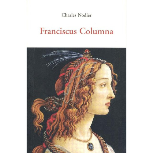 Franciscus Columna, De Nodier Charles. Editorial Olañeta, Tapa Blanda En Español, 2011