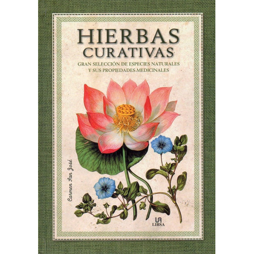 Hierbas Curativas - Carmen San Jose
