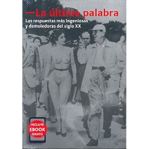 La Ultima Palabra - Guido Julian Indij, de Guido Julián Indij. Editorial La Marca Editora en español