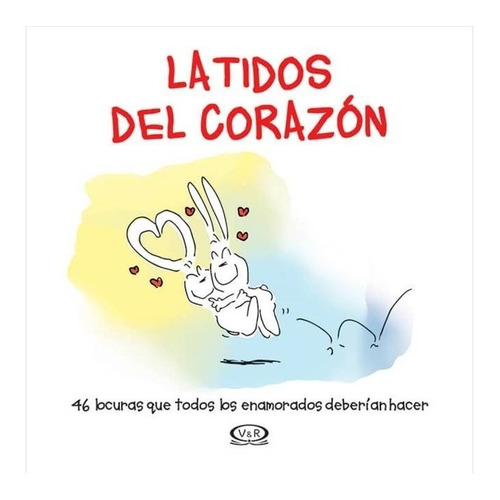 Libro Latidos Del Corazon  V&r Editoras