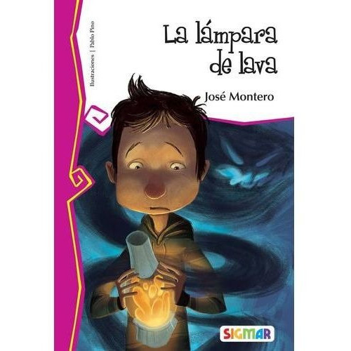 Lampara De Lava,la - Telaraña, De Montero Jose. Editorial Sigmar En Español