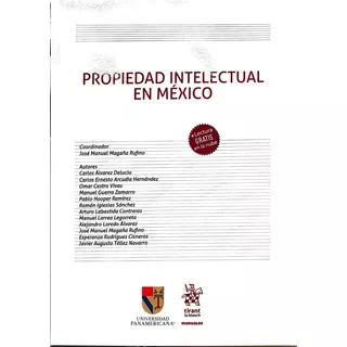 Propiedad Intelectual En México, De José Manuel Magaña Rufino. Editorial Tirant Lo Blanch, Tapa Blanda En Español, 2023