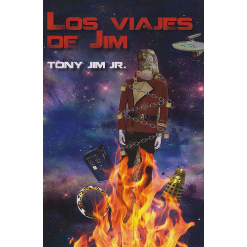 Los Viajes De Jim, De Tony Jim Jr.. Editorial Promolibro, Tapa Blanda, Edición 2016 En Español