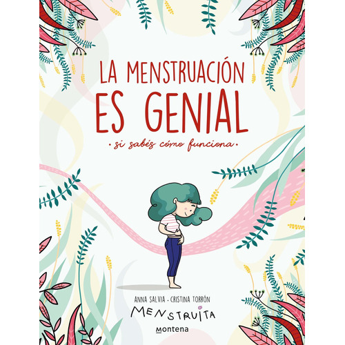 Menstruacion Es Genial, La - Torron Villalta, Cristina; Salv