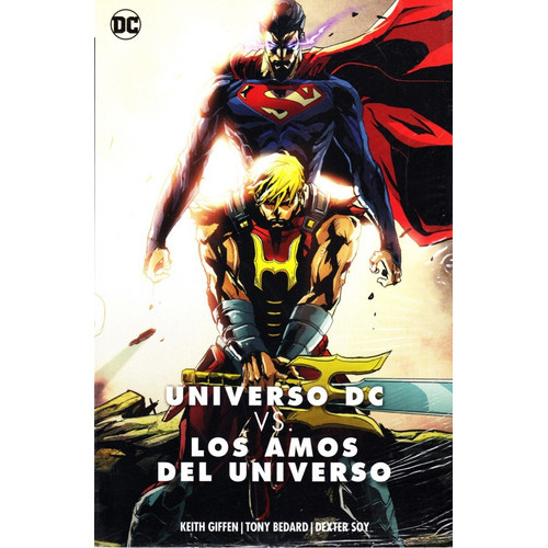 Universo Dc Vs Los Amos Del Universo: Universo Dc Vs Los Amos Del Universo, De Giffen. Serie Universo Dc, Vol. 1. Editorial Televisa, Tapa Blanda, Edición 1 En Español, 2021