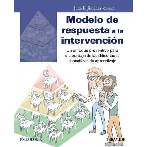 Modelo De Respuesta A La Intervención, De Juan E. Jimenez, Juan E. Jimenez. Editorial Piramide En Español
