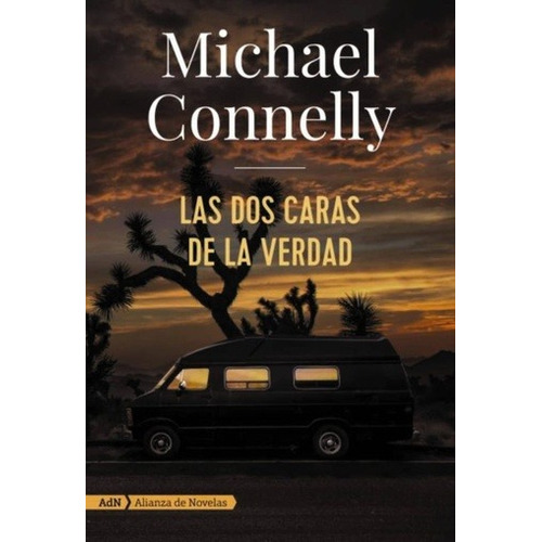 Las Dos Caras De La Verdad, De Michael Nelly., Vol. Unico. Editorial Alianza De Novelas, Tapa Blanda En Español, 2023