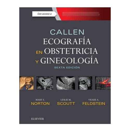 Ecografía En Obstetricia Y Ginecología Callen 6°ed 