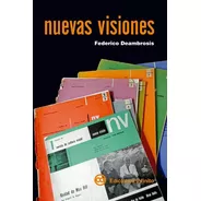 Nuevas Visiones // Federico Deambrosis
