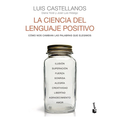 La Ciencia Del Lenguaje Positivo - Luis Castellanos