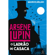 Livro Fisico Arsene Lupin O Ladrão De Casaca Seriado Lupin