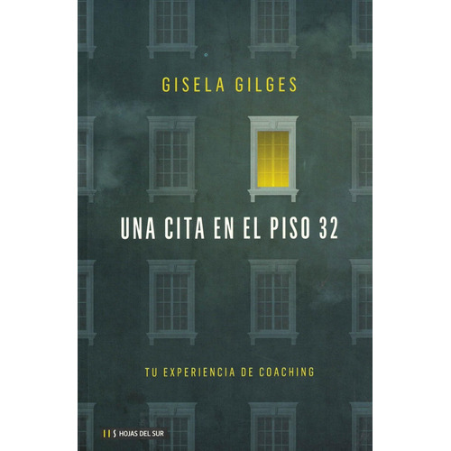 Una Cita En El Piso 32 - Gisela Gilges