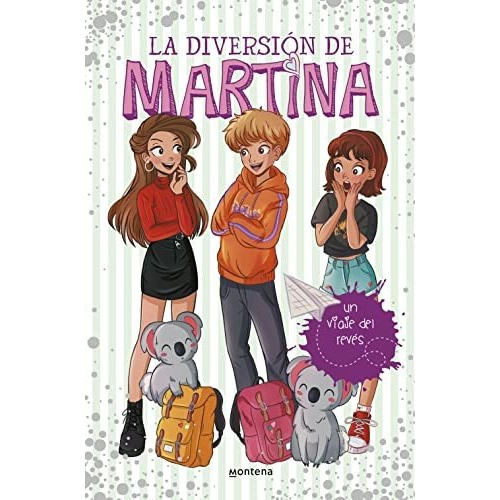 Diversion De Martina 8 Un Viaje Del Reves - D'antiochia, ...