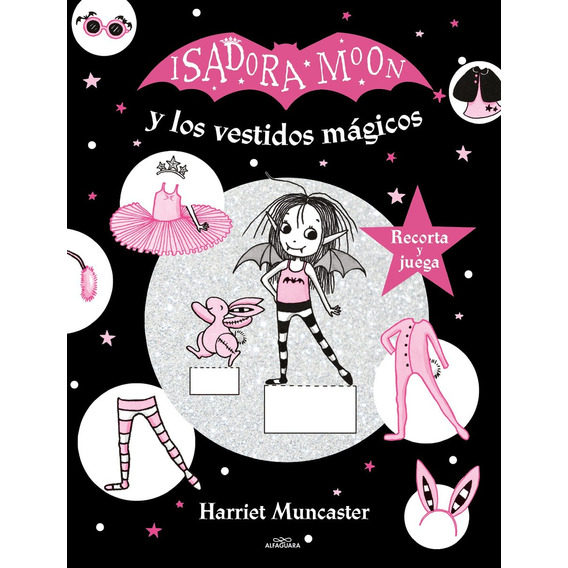 Isadora Moon Y Los Vestidos Magicos (m4) - Harriet Muncaster