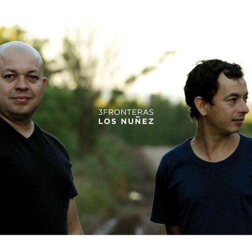 Los Nuñez 3 Fronteras Cd Nuevo