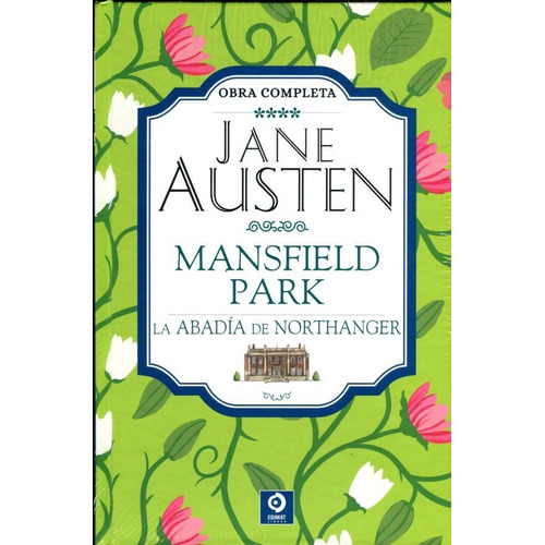 Mansfield Park - La Abadia De Northanger - Volumen 4 Austen