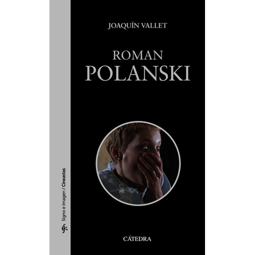 Roman Polanski - Joaquin Vallet