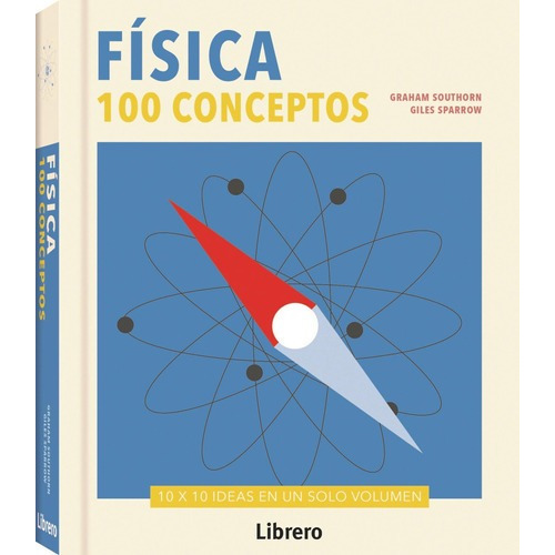 Libro 100 Conceptos - Fisica