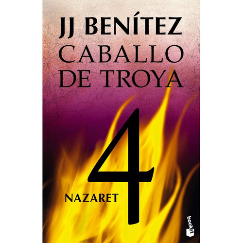 Nazaret. Caballo De Troya 4., De Benitez, J. J.. Editorial Booket, Tapa Blanda, Edición 1 En Español, 2023