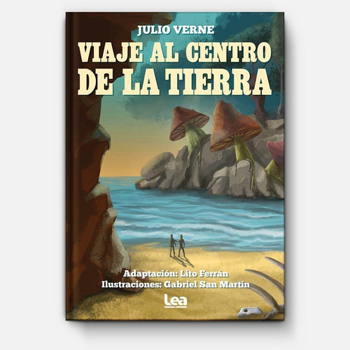 Viaje Al Centro De La Tierra - Julio Verne - Lea - Libro