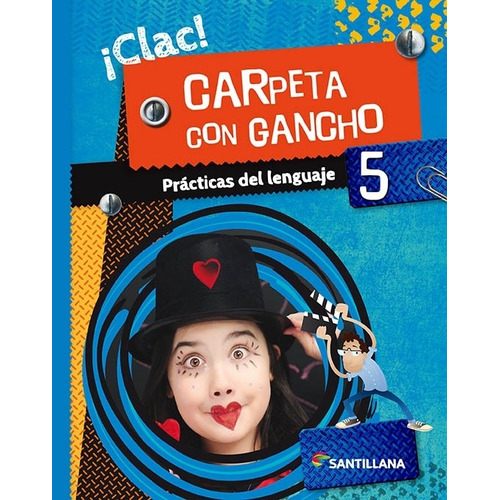 Prácticas Del Lenguaje 5 ¡clac!carpeta Con Gancho-santillana