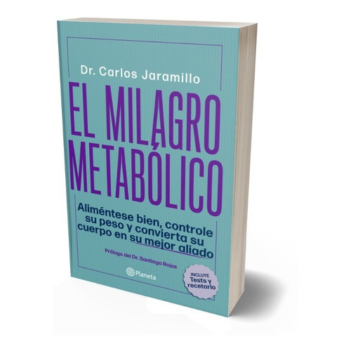 El Milagro Metabólico / Dr. Carlos Jaramillo