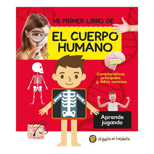 Libro Infantil El Cuerpo Humano - Mi Primer Libro
