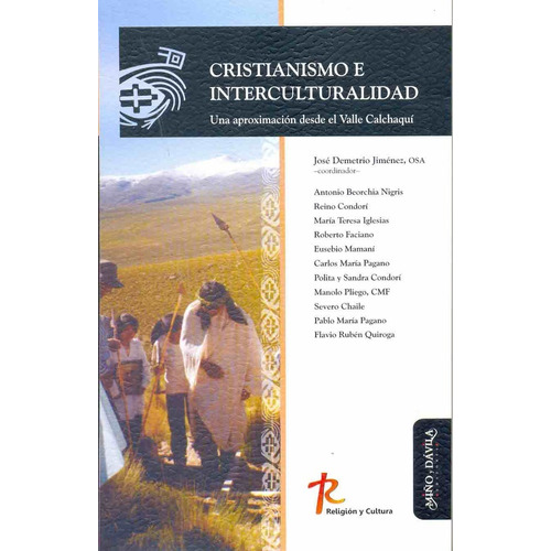 Cristianismo E Interculturalidad, De José Demetrio  Beorchia Nigris  Antonio  Chaile  S. Editorial Miño Y Davila, Tapa Blanda En Español