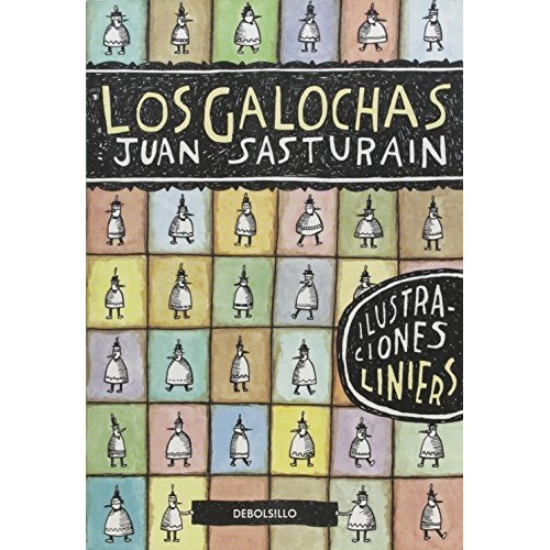 Galochas, Los - Juan Sasturain