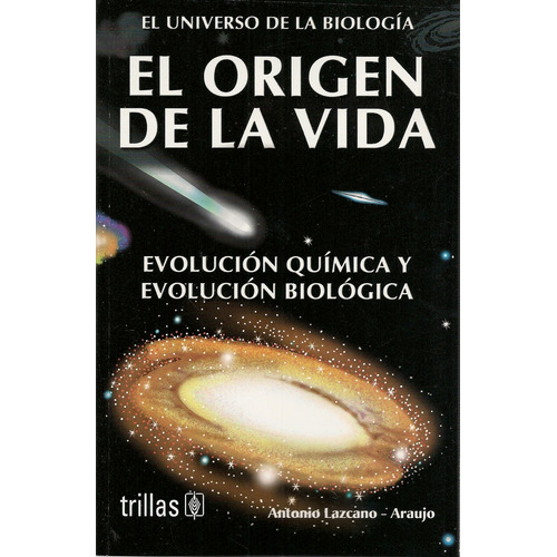Origen De La Vida, Evolucion Quimica Y Biologica / 3 Ed.