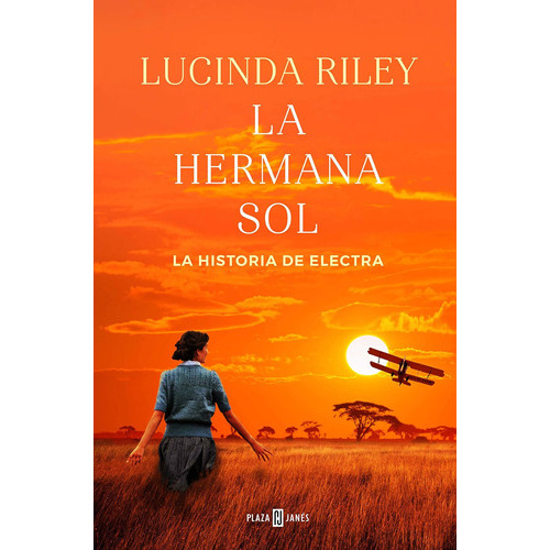 La Hermana Sol / The Sun Sister, De Lucinda Riley. Editorial Plaza & Janes Editores, S.a., Tapa Dura En Español, 2020